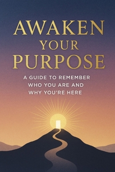Paperback Awaken Your Purpose/ A Guide to Remember Who You Are and Why You're Here [Spanish] Book
