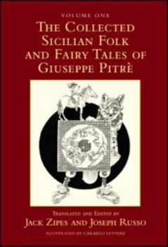 The Collected Sicilian Folk and Fairy Tales of Giuseppe Pitrè - Book #1 of the Collected Sicilian Folk and Fairy Tales of Giuseppe Pitrè