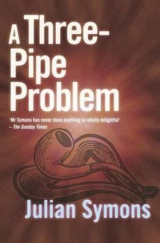 A Three Pipe Problem - Book #1 of the Sheridan Haynes
