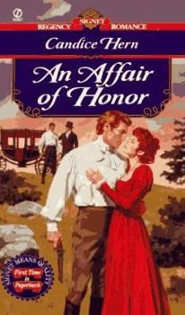 An Affair of Honor - Book #3 of the Regency Rakes