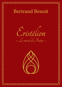 Paperback Éristélion: Le réveil d'Arétis [French] Book