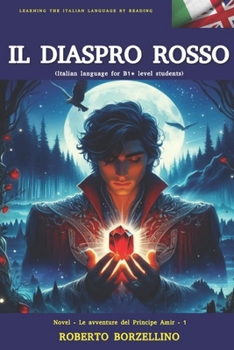 Paperback Le Avventure del Principe Amir: Il Diaspro Rosso (Versione Inglese) [Italian] Book
