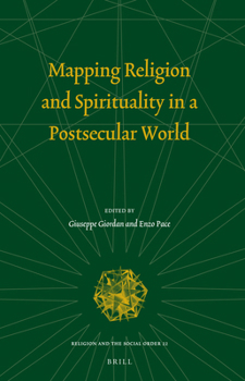 Hardcover Mapping Religion and Spirituality in a Postsecular World Book