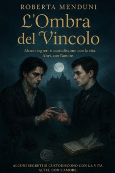L'ombra del vincolo (Italian Edition)