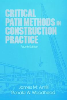 Hardcover Critical Path Methods in Construction Practice Book