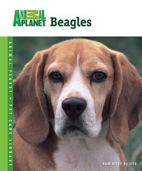 Beagles - Book  of the Animal Planet Pet Care Library