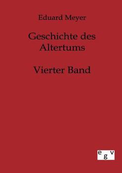 Geschichte des Altertums Vierter Band