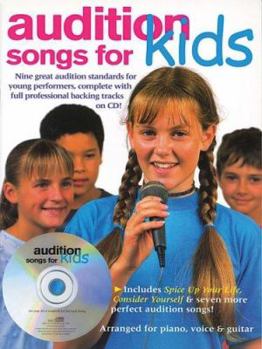 Paperback Audition Songs for Kids [With CD] Book