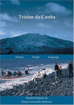 Paperback Tristan Da Cunha: History. People. Language. Book