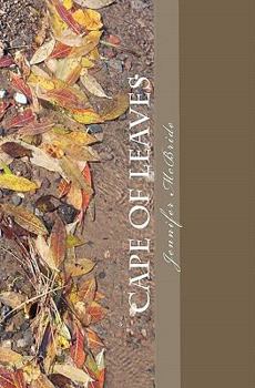 Paperback Cape of Leaves: A Book of Poetry Book