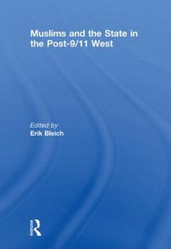 Paperback Muslims and the State in the Post-9/11 West Book