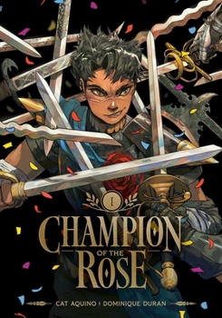 Paperback Champion of the Rose, Vol. 1 Book