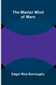Paperback The master mind of Mars Book