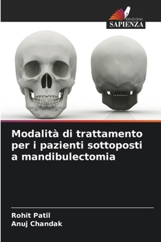 Paperback Modalità di trattamento per i pazienti sottoposti a mandibulectomia [Italian] Book