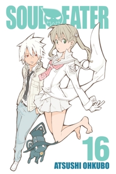 Soul Eater, Vol. 16 - Book #16 of the Soul Eater
