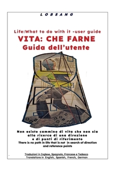 Paperback Vita: CHE FARNE guida dell'utente LIFE: WHAT TO DO WITH IT user guide [Multiple Languages] Book