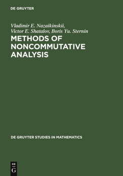 Hardcover Methods of Noncommutative Analysis Book