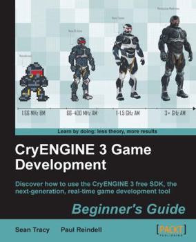 Paperback Cryengine 3 Game Development: Beginner's Guide Book