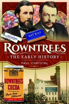 Paperback Rowntree's - The Early History Book