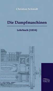 Hardcover Die Dampfmaschinen [German] Book