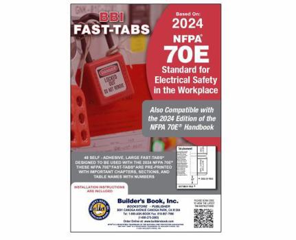2024 Standard for Electrical Safety in the Workplace NFPA 70E Fast-Tabs