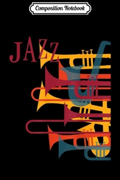 Composition Notebook: Jazz Music Player Trumpet Retro Vintage 70s Journal/Notebook Blank Lined Ruled 6x9 100 Pages