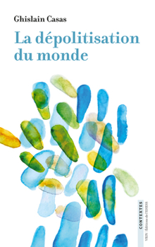 La Depolitisation Du Monde Angelologie Medievale Et Modernite