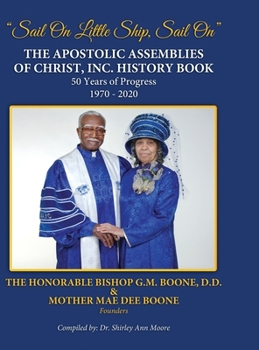 Hardcover The Apostolic Assemblies of Christ, Inc. History Book