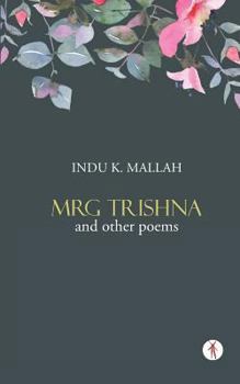 Paperback Mrg Trishna and Other Poems Book