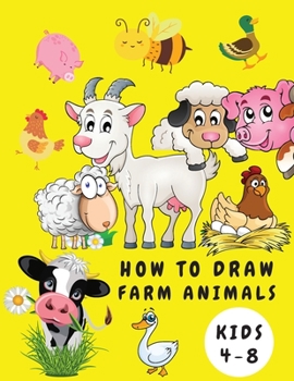 Paperback How to Draw Farm Animals Kids 4-8 [Large Print] Book