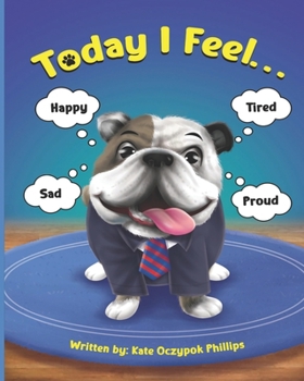 Paperback Today I Feel... Book