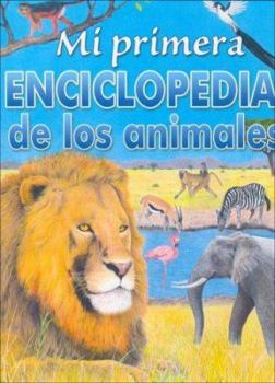 Hardcover Mi Primera Enciclopedia de Animales (Spanish Edition) [Spanish] Book