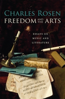 Hardcover Freedom and the Arts: Essays on Music and Literature Book