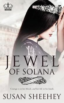 Jewel Of Solana - Book #2 of the Royals of Solana