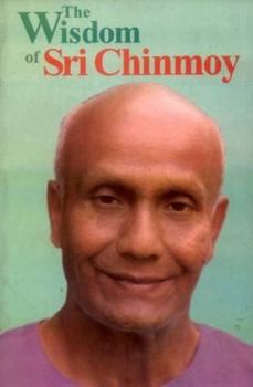 Hardcover The Wisdom of Sri Chinmoy Book