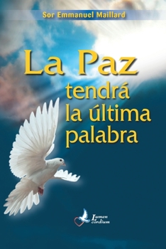 La Paz Tendra La Ultima Palabra