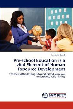 Paperback Pre-school Education is a vital Element of Human Resource Development Book