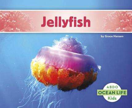 Jellyfish - Book  of the Abdo Kids: Ocean Life