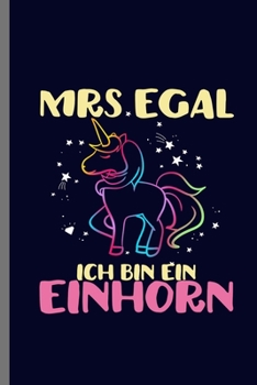 MRS EGAL: Cute Unicorn Design Perfect for Students, Kids & Teens  for Journal, Doodling, Sketching and Notes Gift (6"x9") Dot Grid Notebook to write in