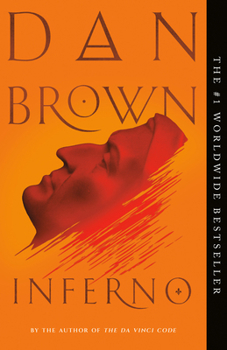 Inferno - Book #4 of the Robert Langdon