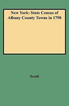Paperback New York: State Census of Albany County Towns in 1790 Book