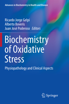 Paperback Biochemistry of Oxidative Stress: Physiopathology and Clinical Aspects Book