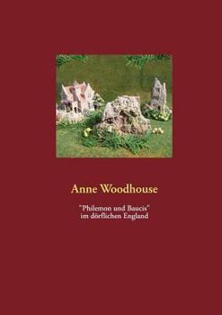 Paperback Philemon und Baucis im dörflichen England [German] Book
