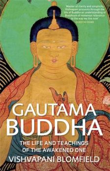 Paperback Gautama Buddha: The Life and Teachings of the Awakened One Book