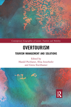 Paperback Overtourism: Tourism Management and Solutions Book