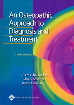 Paperback An Osteopathic Approach to Diagnosis and Treatment Book