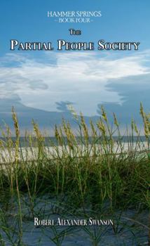 Paperback The Partial People Society (Hammer Springs) Book