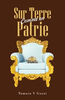 Paperback Sur Terre Comme en Patrie [French] Book