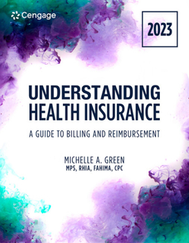 Paperback Understanding Health Insurance: A Guide to Billing and Reimbursement, 2023 Edition Book