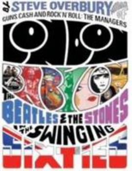 London Babylon: The Beatles and the Stones in the Swinging Sixties